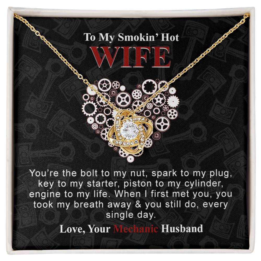 To My Smokin Hot Wife Necklace From Husband, Mechanic Necklace For Wife, Jewelry Gift For Women, Gift Necklace For Mechanic Wife Necklace From HUsband, Soulmate Gift Necklace For Women Love Knot