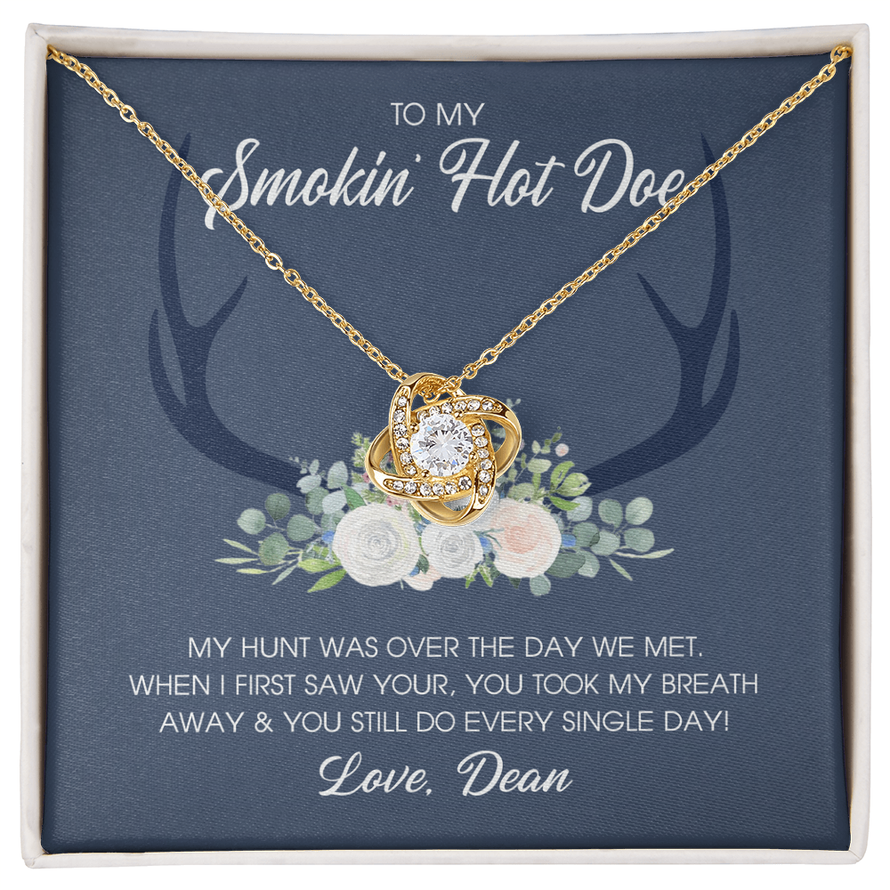 To My Smokin' Hot Doe Necklace Gift From Husband, Boyfriend, Love Knot Necklace Gift For Smokin' Hot Doe Hunting Gift Necklace for Women Gift Necklace for Her Romantic Girlfriend Gift Necklace