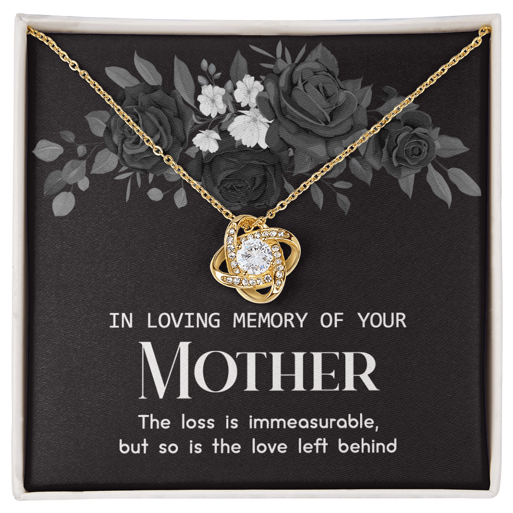 In Loving Memory Of Your Mother Necklace, Sympathy Loss Of Mother Gift Necklace, To My Mother Love Knot Necklace From Daughter, Son, Mother Gift Necklace On Mother's Day, Jewelry Gift for Women