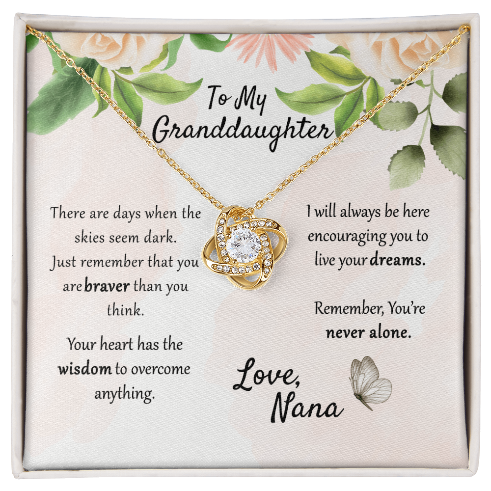 To My Granddaughter Love Knot Necklace From Nana, Grandma, Jewelry Gift For Granddaughter, Nana And Granddaughter Jewelry Gift On Birthday, Xmas, Graduation Gift You're Never Alone Necklace