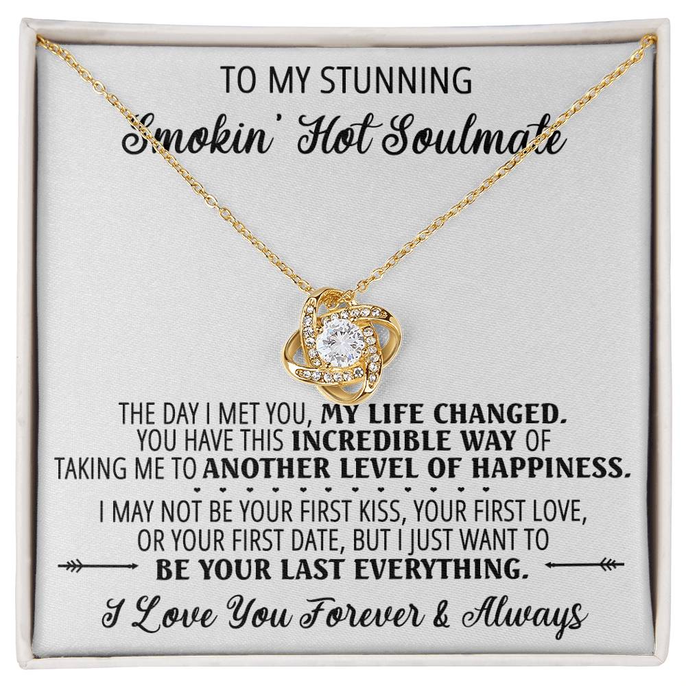 To My Smokin' Hot Soulmate Necklace, Luxury Jewelry For Wife, Couples Gifts Neckalce For Wife From Husband, Necklaces Styles On Birthday Christmas Wedding For Women, Love Knot Necklace For Her