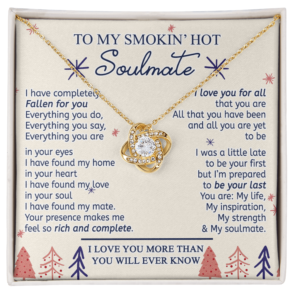 To My Smokin' Hot Soulmate Necklace From Husband, Boyfriend Gift On Birthday Christmas Jewelry Gifts For My Wife Personalized Gift Present Pendant for Future Wife Soulmate Girlfriend My Love