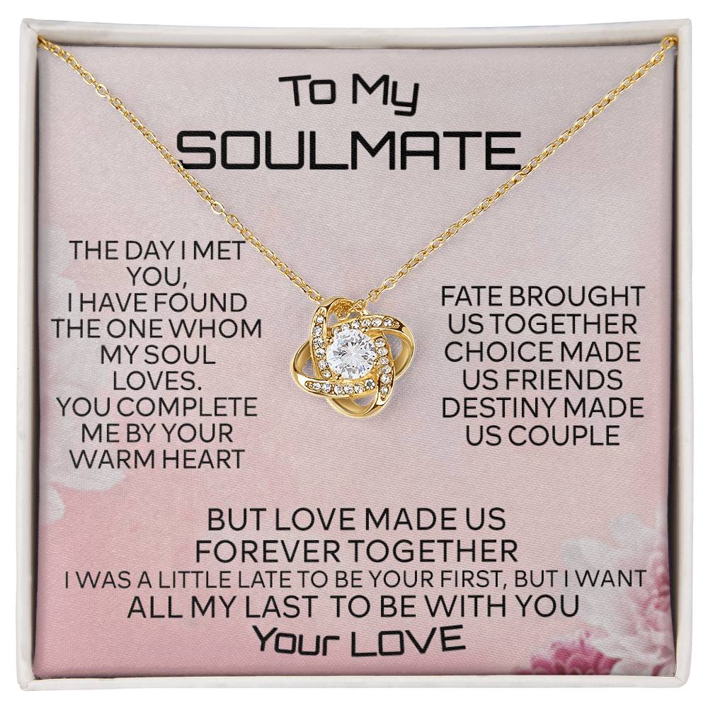 To My Soulmate Love Knot Necklace From Your Love, Husband To Wife, Girlfriend, Soulmate Gift Love Knot Pendant On Valentines Day Christmas for Her Romantic My Soul Loves Jewelry Gift For Women