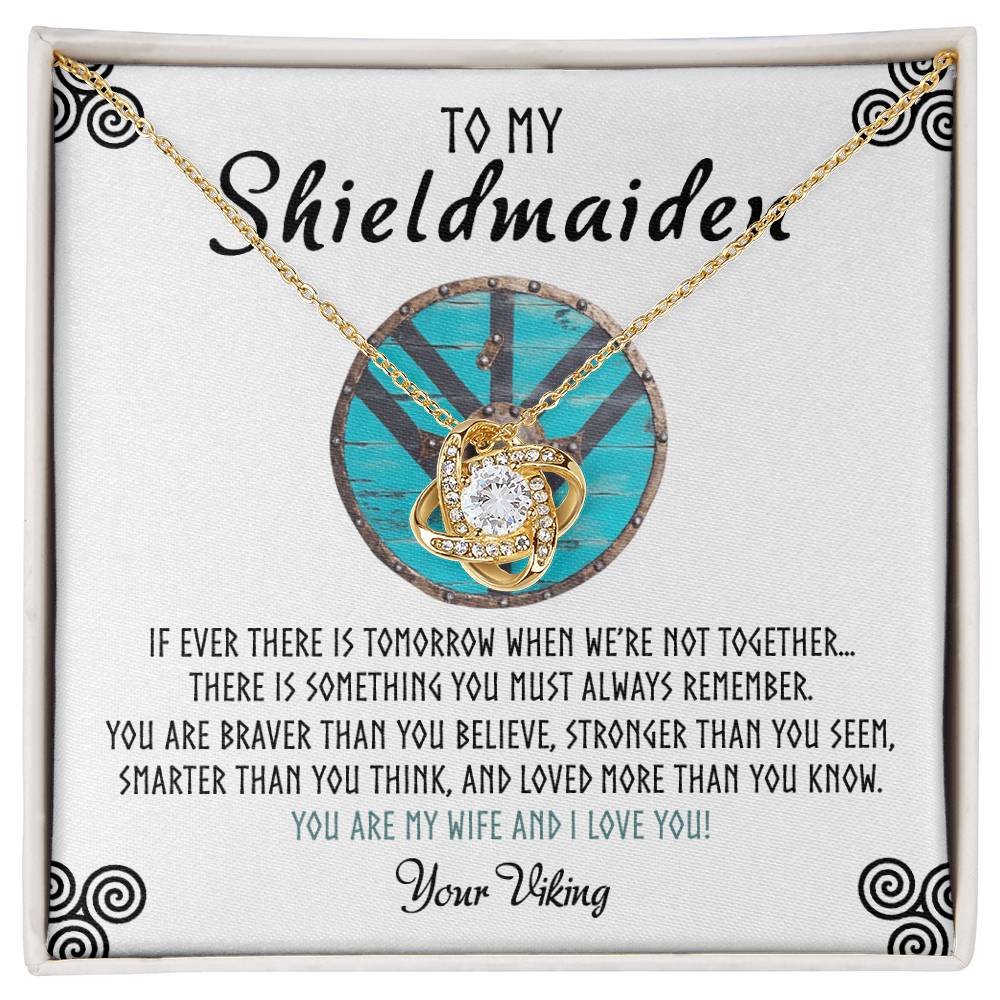 Shieldmaiden Necklace From Your Viking, Love Knot Pendant Gift From Wife, Fiancee, To My Shiedmaiden Love Knot Necklace Gift Jewelry For Women Pendant Female, You Are My Wife And I Love You Necklace