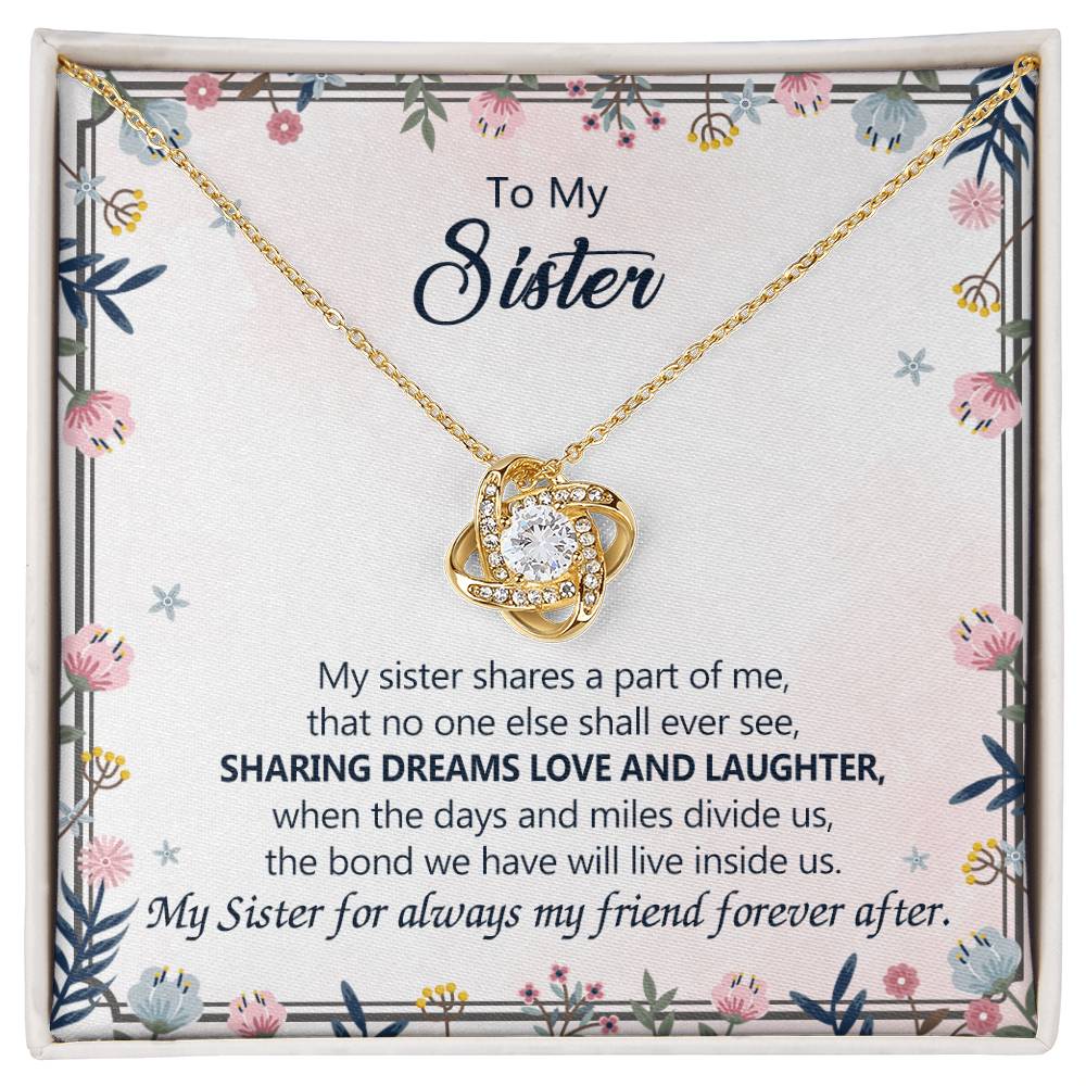To My Sister Love Knot Necklace From Brother, Best Friend Pendant Inspirational Gift For Sister, Jewelry Gift For Girls, Women Teen Sisters Gifts Necklace, Love And Laughter Necklace For Sister