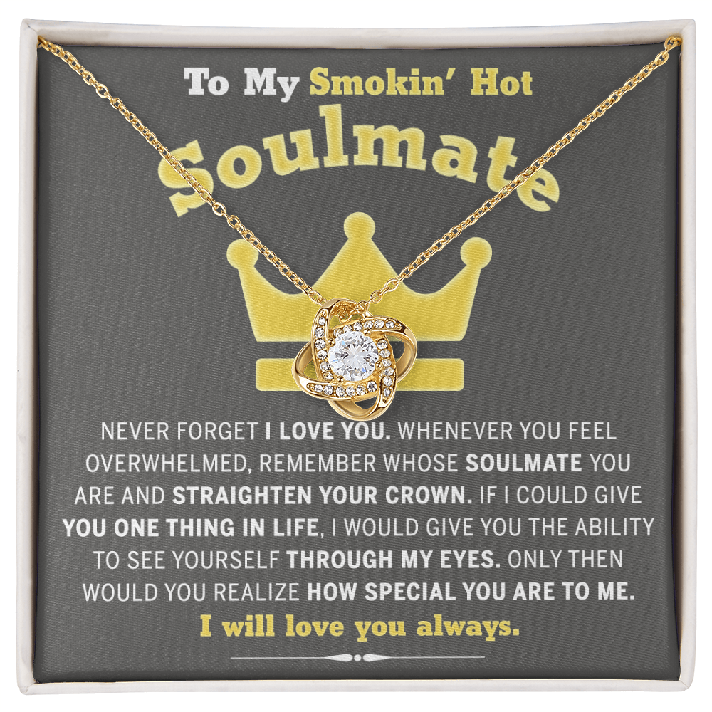 To My Smokin' Hot Soulmate Necklace Gift From Husband Boyfriend, Jewelry Gift for Wife, Couples Gifts Neckalce for Wife Necklaces Styles On Birthday Christmas Wedding, Love Knot Necklace for Women
