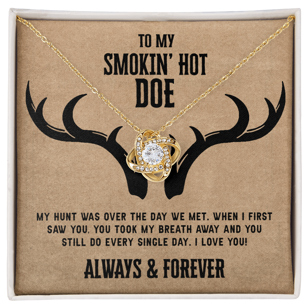 To My Smokin Hot Doe Necklace From Husband, Man, Smokin Hot Doe Gift Necklace For Wife Girlfriend Soulmate Necklace for Wife, Love Knot Pendant Smokin Hot Doe Gift Necklace, Jewelry Gift For Women