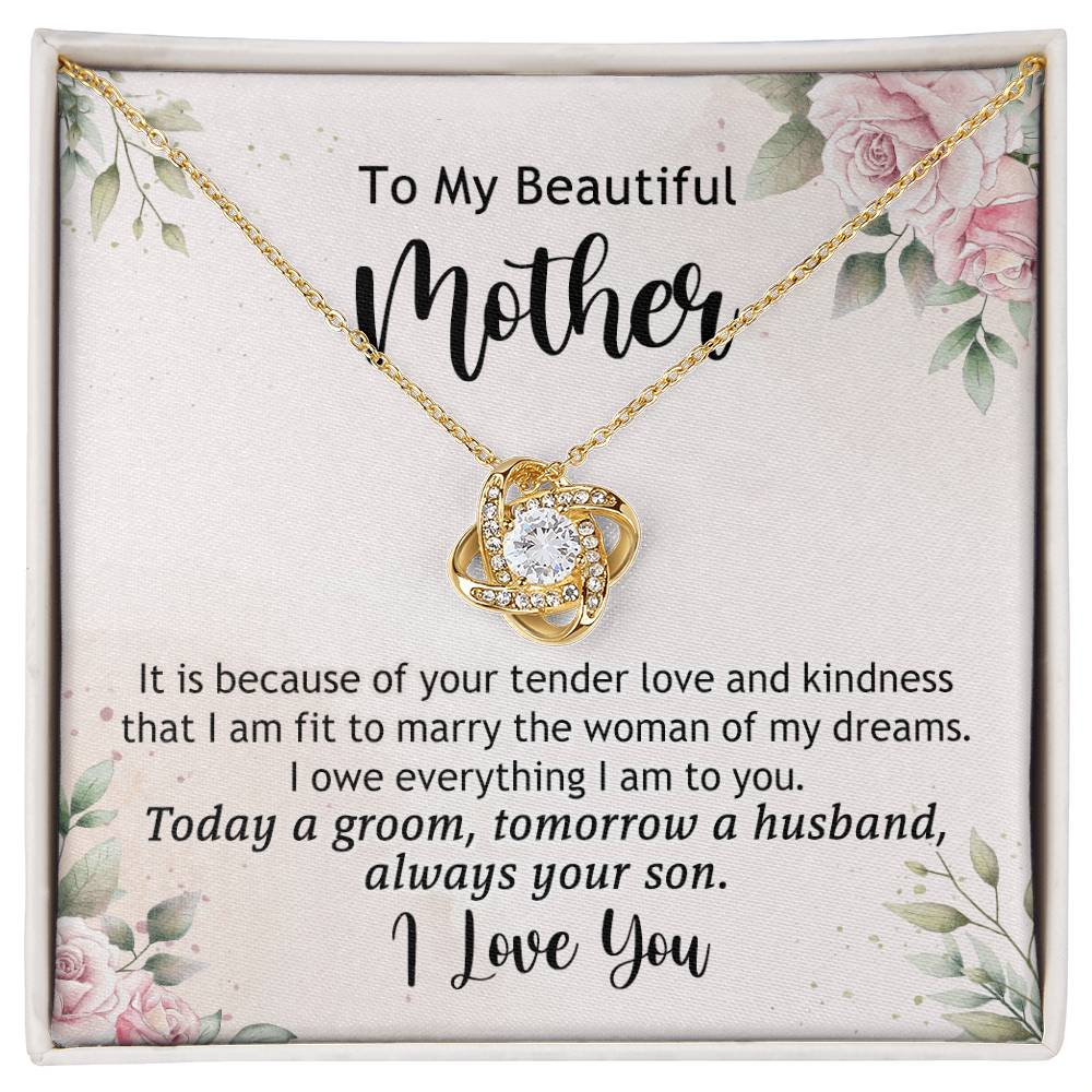 To My Beautiful Mother Necklace From Son, The Love Knot Necklace Gift For Mom, Mother, Bonus Mom Gift Necklace, Beautiful Mom Gift Necklace For Her, Mother's Day Necklace Jewelry For Mother, Moms