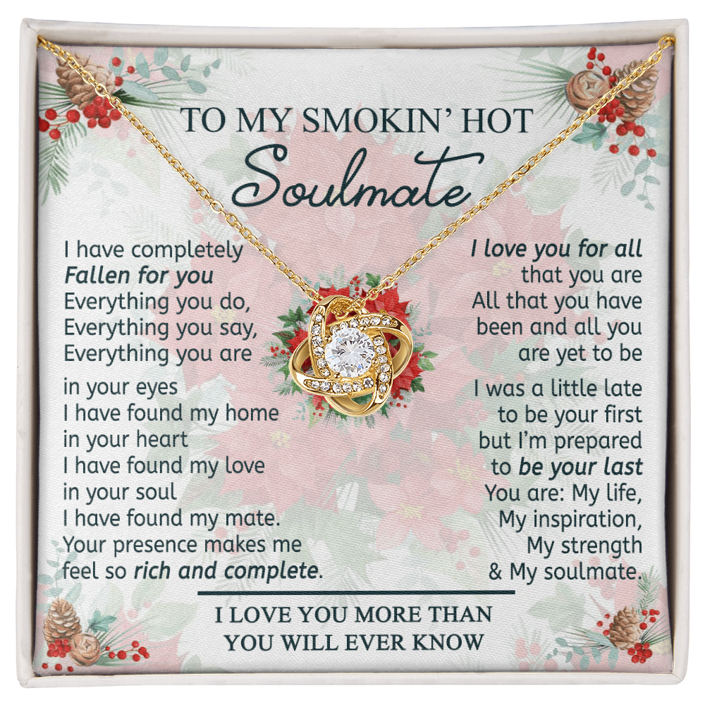 To My Smokin' Hot Soulmate Necklace From Husband, Jewelry Gifts For Women, My Wife Love You All Love Knot Pendant Gift For Soulmate, Personalized Gift Necklace for Future Wife Soulmate Gift