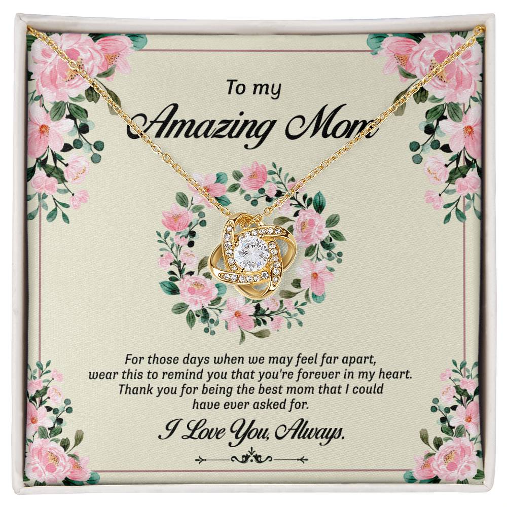To My Amazing Mom Necklace From Daughter, Mother And Daughter Love Knot Necklace Gift On Birthday Gift Anniversary Mother's Day Necklace Jewelry Gift For Women, Thank You Mom Knot Pendant For Her