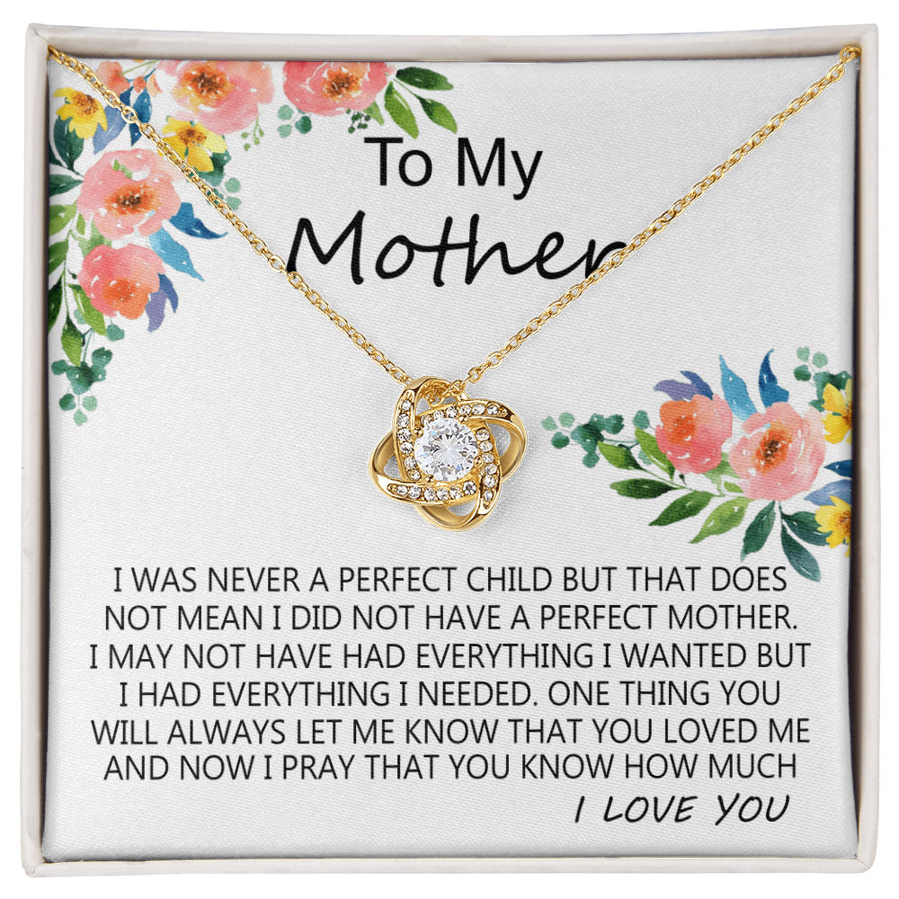 Mother Gift Necklace, To My Mother Love Knot Necklace Gift From Daughter I Was Never A Perfect Necklace, Mother And Daughter Gift Necklace Jewelry Gift For Women, Mother, Bonus Mom Gift Necklace