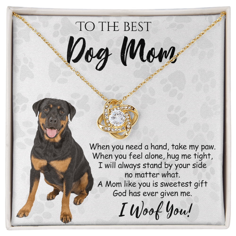 To The Best Dog Mom Love Knot Necklace From Daughter Mother's Day Necklace Gift, Rottweiler Dog Love Knot Pendant, Jewelry Gift For Women, Dog Lovers Rottweiler Dog Gift Necklace I Woof You Pendant