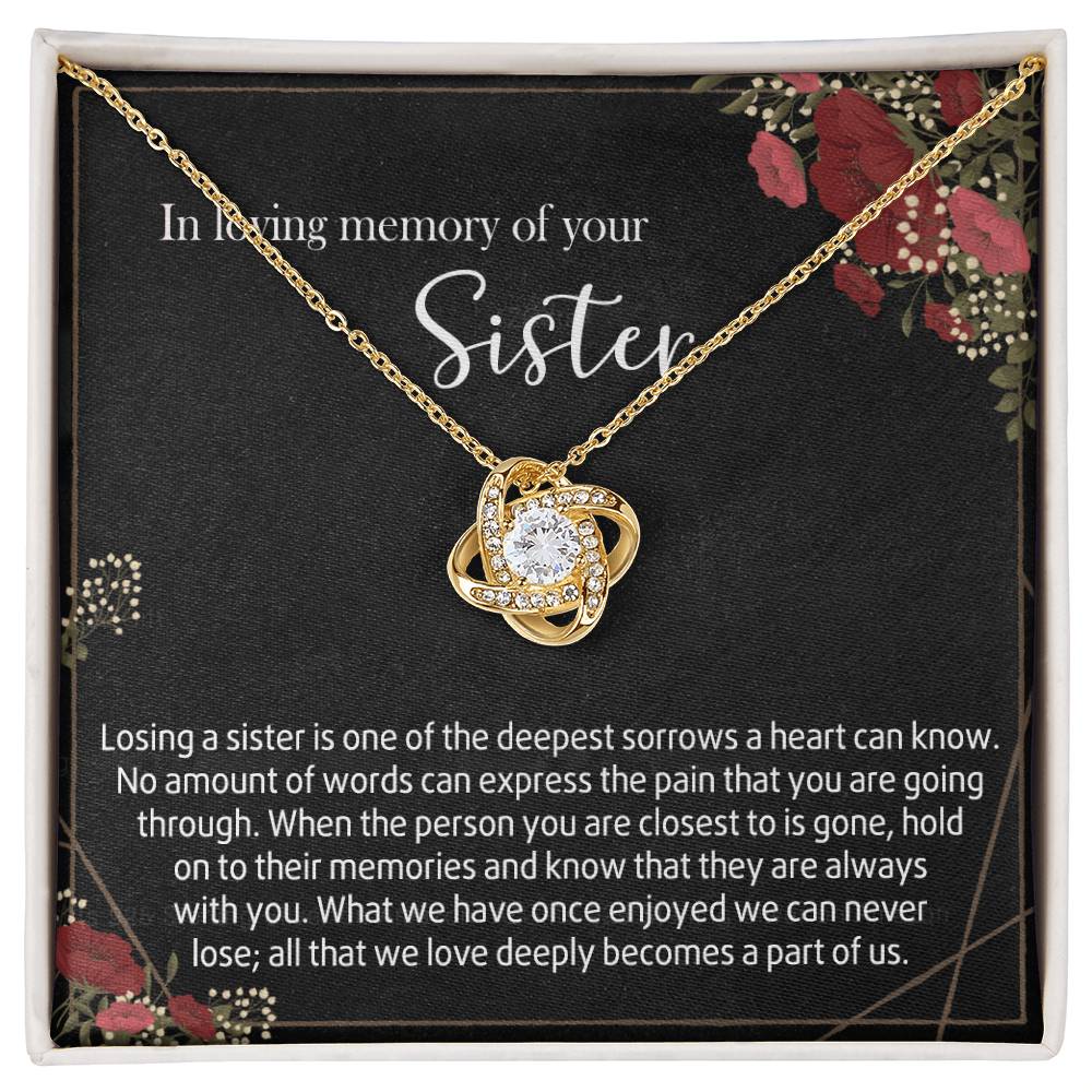 In Loving Memory Of Your Sister Love Knot Necklace, Memorial Gifts Necklace For Loss Of Sister Gift Mother Condolence Gift For Sister Grief Remembrance Gifts for Bereavement Jewelry Gift for Women