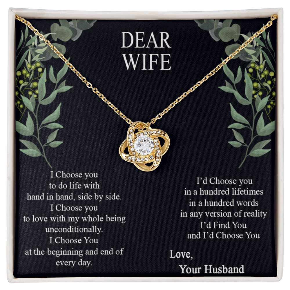 Dear Wife Necklace From Husband, Love Your Husband Necklace Gift For Wife, I Choose Gift Necklace, To My Wife Necklace Gift From Husband Love Knot Necklace Gift For Wife, Soulmate Gift Necklace