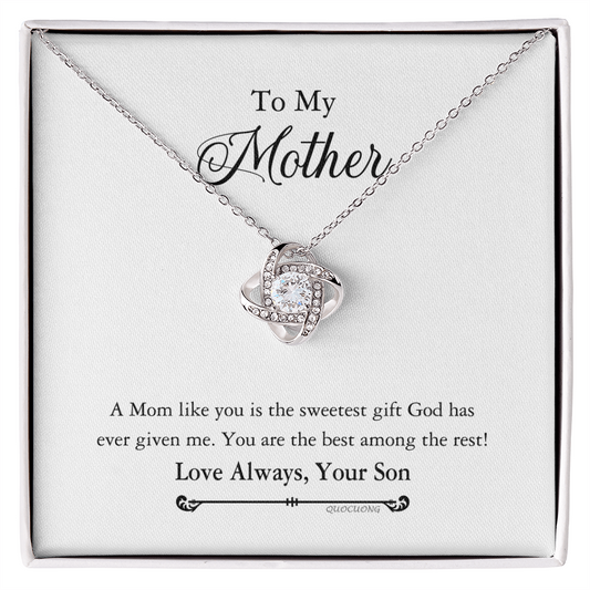 To My Mother Necklace Gift From Son, Happy Mother's Day Love Knot Pendant For Mom Necklace Gift Love Always Your Son For Mom, Mother Gift Necklace To Son, Mamato Be Gift Necklace From Son