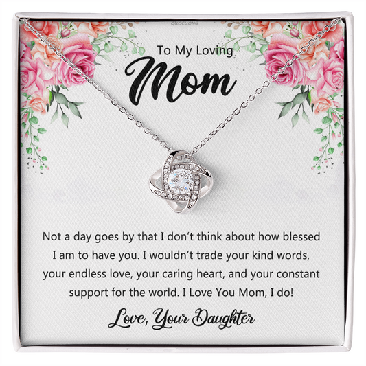 To My Loving Mom Necklace From Daughter, Happy Mother's Day Necklace, To My Mom Love Knot Necklace, Mother And Daughter Necklace Gift For Mom On Mother's Day, Birthday Gift Anniversary Jewelry Gift