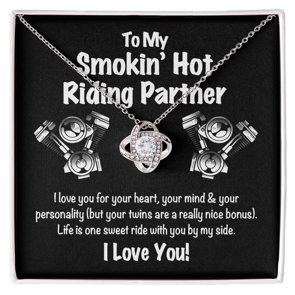 To My Smokin' Hot Riding Partner for Life Love Knot Necklace, Soulmate Gift Necklace , My Girlfriend My Smokin' Hot My Riding Partner Gift, Husband to Wife Biker Gift Riding Motorcycle Gift for Her