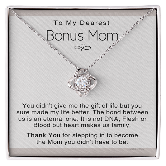 To My Dearest Bonus Mom Necklace From Bonus Daughter, Makes us Family Gift Necklace For Bonus Mom On Mother's Day, Birthday Gift Anniversary, Love Knot Pendant Gift For Bonus Mom, Dearest Mom
