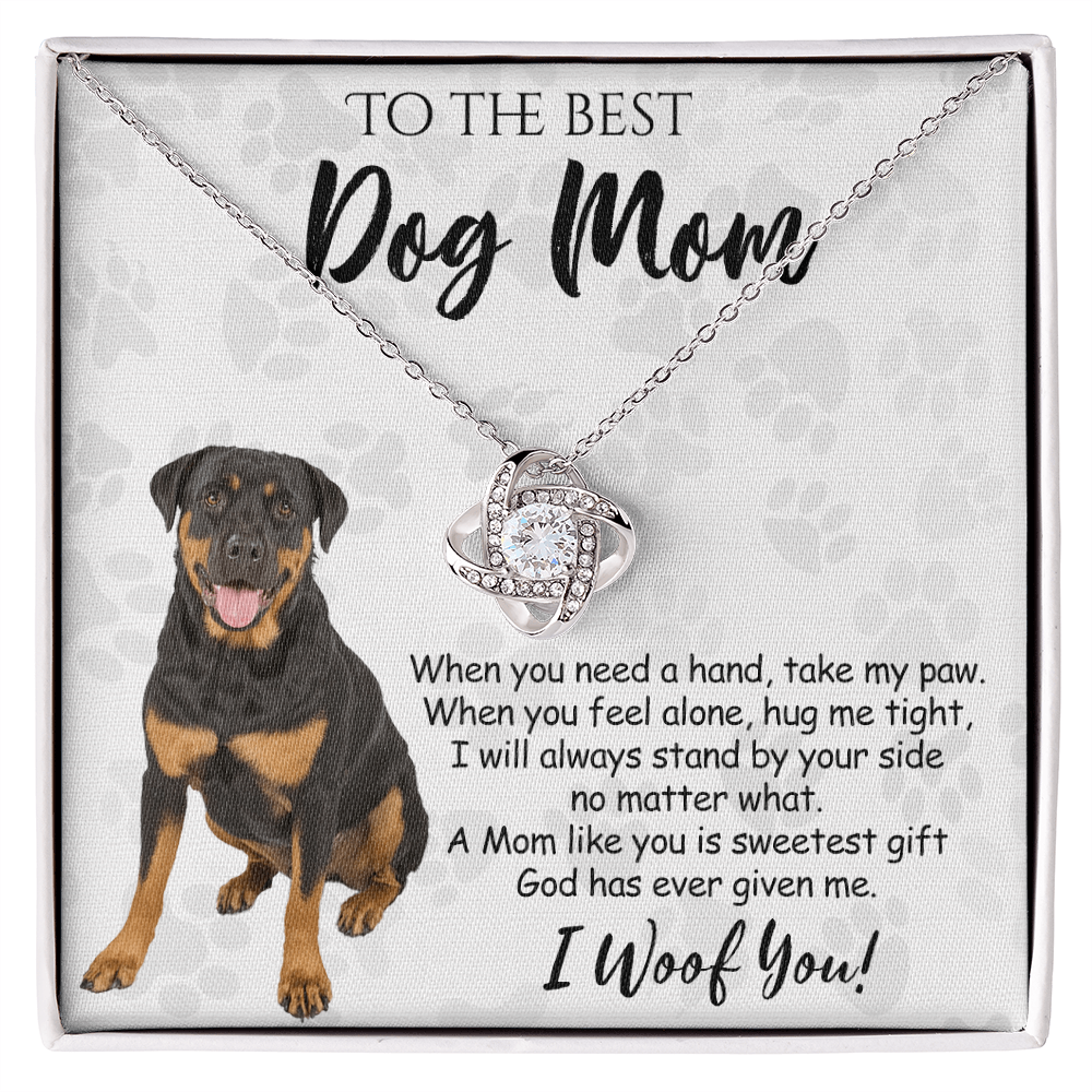 To The Best Dog Mom Love Knot Necklace From Daughter Mother's Day Necklace Gift, Rottweiler Dog Love Knot Pendant, Jewelry Gift For Women, Dog Lovers Rottweiler Dog Gift Necklace I Woof You Pendant