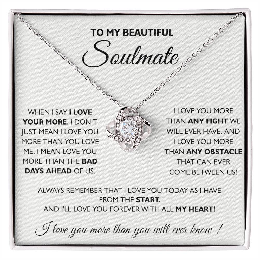 To My Beautiful Soulmate Love Knot Necklace From Husband To Wife, Girlfriend, Soulmate Gift Love Knot Pendant On Valentines Day Christmas for Her Romantic All My Heart Jewelry Gift For Women