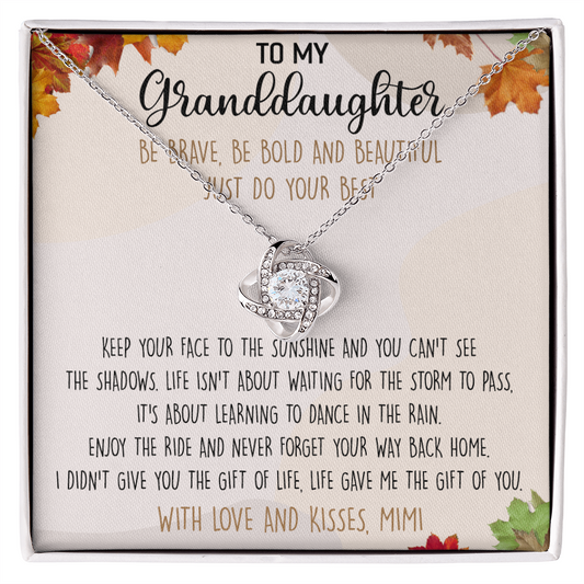 Love Knot Necklace For Granddauhter - To My Granddaughter Necklace From Grandma, Granddaughter Gift Necklace Mimi To Granddaughter Be Brave, Be Bold And Beautiful Necklace With Love And Kisses