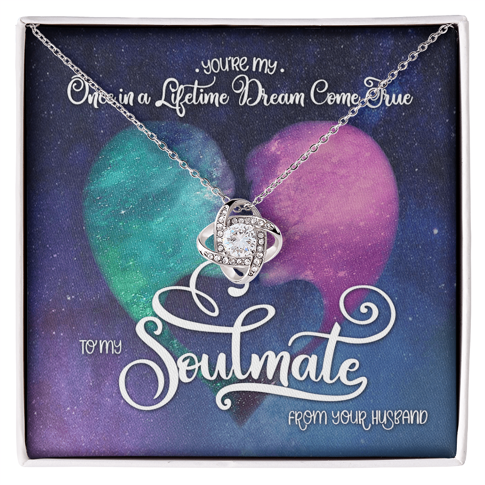 To My Soulmate Love Knot Necklace From Husband To Wife, Girlfriend, Soulmate Gift Love Knot Pendant On Valentines Day Christmas Necklace for Her Romantic Lifetime Dream Jewelry Gift For Women