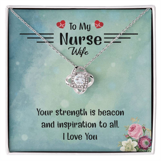 To My Nurse Wife Necklace From Husband, Strength Is Beacon Necklace Husband And Wife Love Knot Pendant, Nurse Wife Gift Necklace, Nurse Wife Jewelry Gift For Women, Nurse Soulmate Gift Necklace