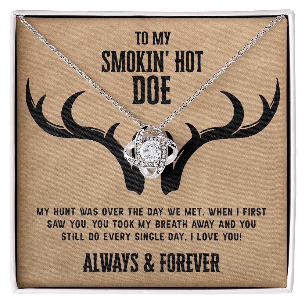 To My Smokin Hot Doe Necklace From Husband, Man, Smokin Hot Doe Gift Necklace For Wife Girlfriend Soulmate Necklace for Wife, Love Knot Pendant Smokin Hot Doe Gift Necklace, Jewelry Gift For Women