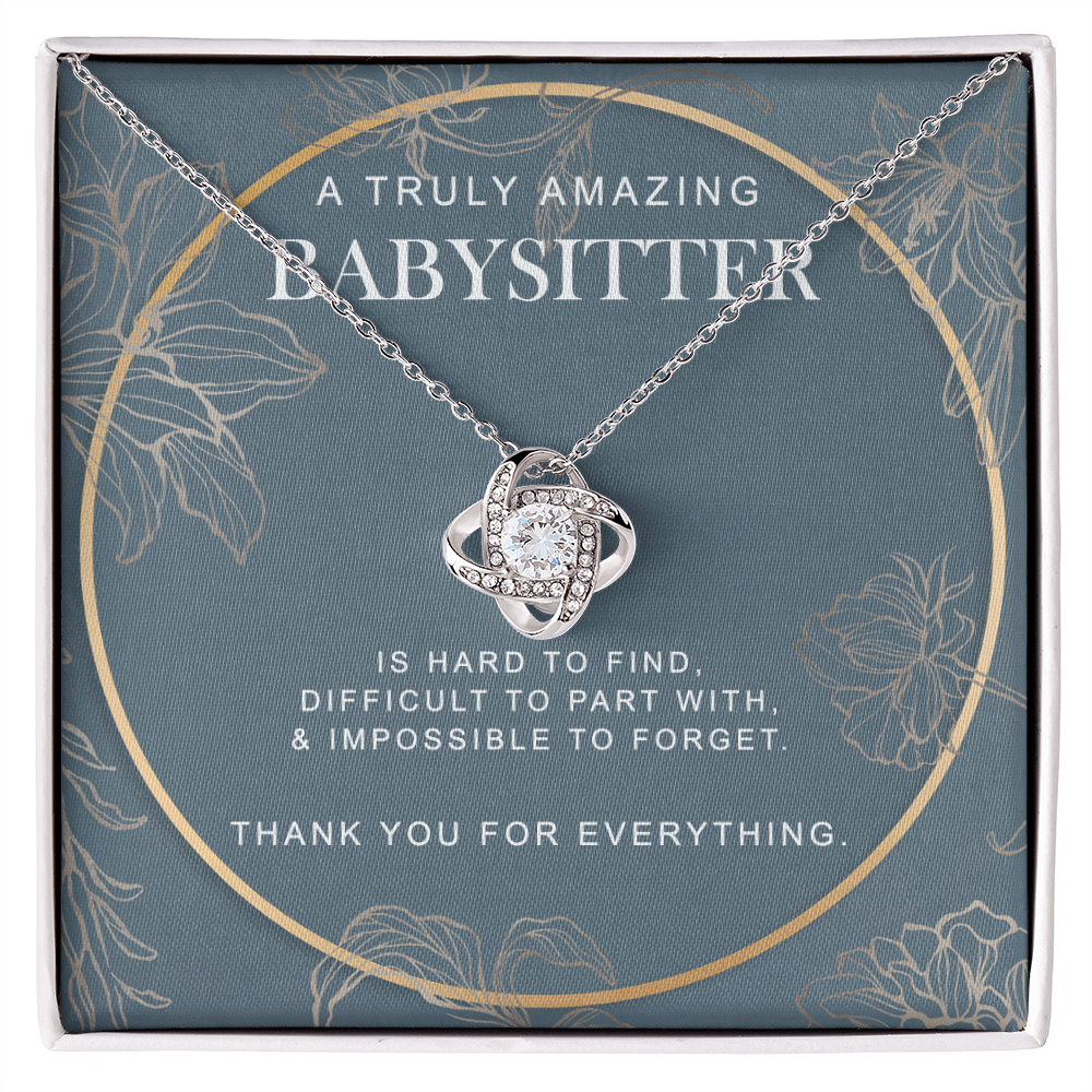 Babysitter Necklace, To A Truly Amazing Babysitter Love Knot Necklace From Family, Thank You For Everything Gift Necklace, Babysitter Gift Necklace, Love Knot Pendant Appreciation Gift for Babysitter
