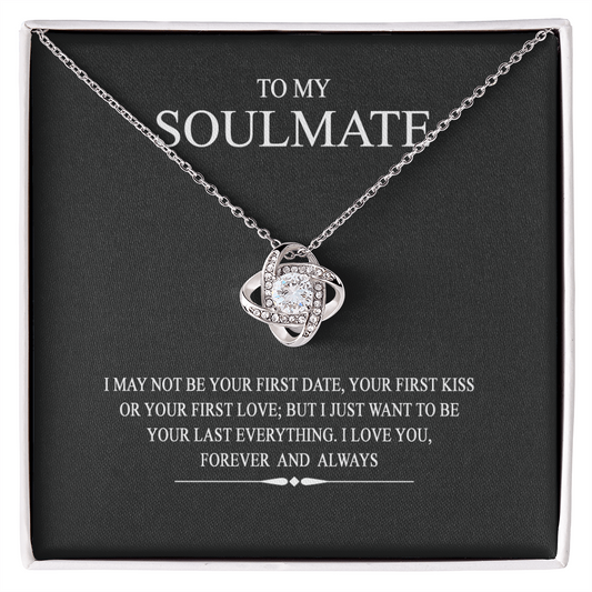 To My Soulmate Love Knot Necklace From Husband To Wife, Girlfriend, Soulmate Gift Love Knot Pendant On Valentines Day Christmas Necklace for Her Romantic Last Everything Jewelry Gift For Women