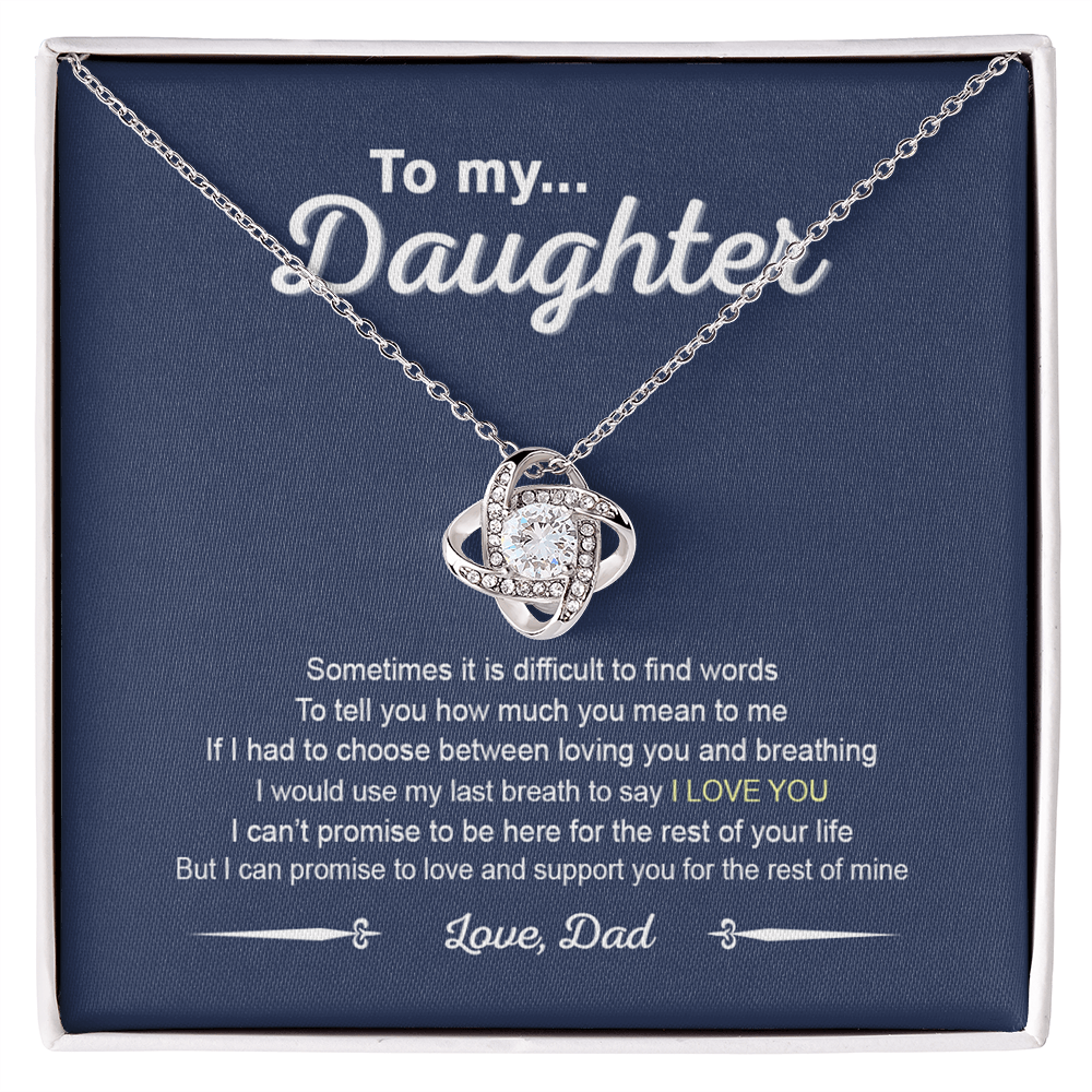To My Daughter Love Knot Necklace From Dad, Father And Daughter Love Knot Pendant Gift For Daughter From Daddy To Daughter Love Knot Jewelry Gift For Girls, Love And Support Necklace For Daughter