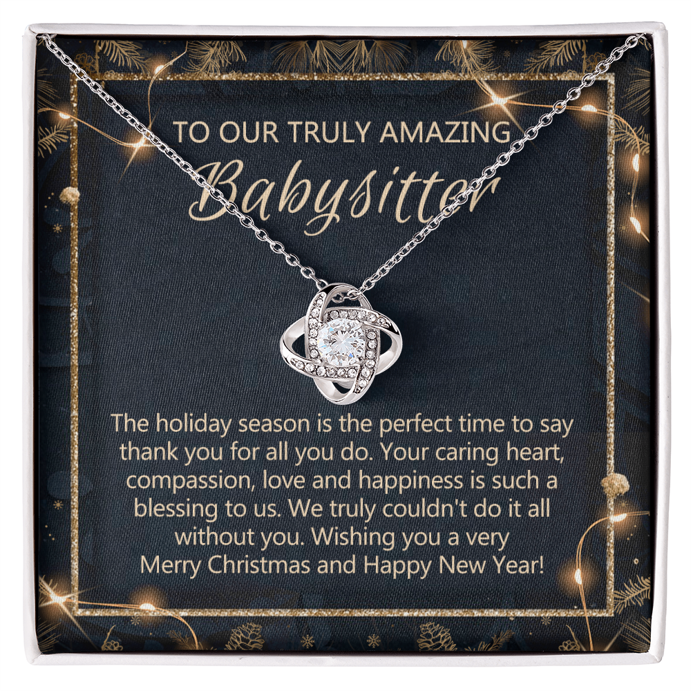To Our Truly Amazing Babysitter Necklace Gift On Christmas, Babysitter Gift Necklace, Christmas Babysitter Love Knot Necklace Gift from Family, Merry Christmas Day Babysitter Necklace Gift for Women