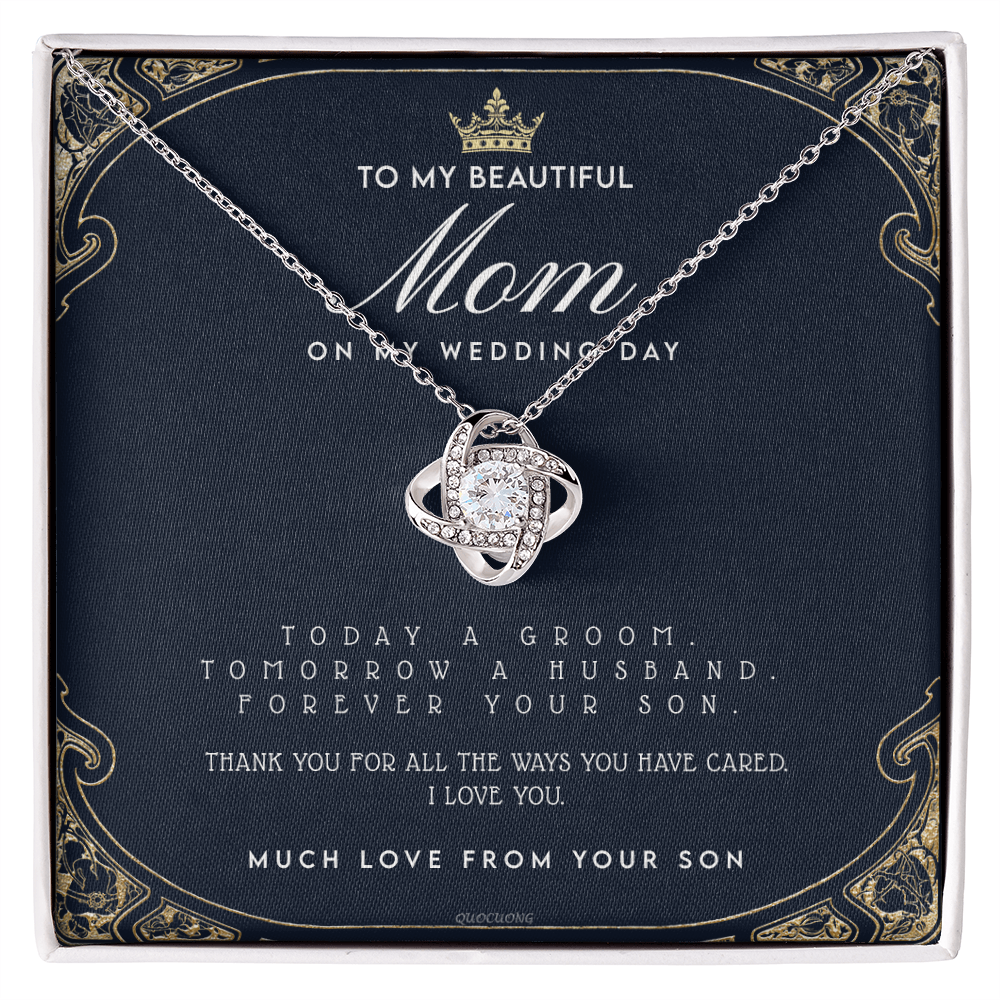 Wedding Necklace Gift For Mom, To My Beautiful Mom Necklace From Son On Wedding