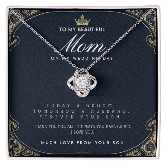Wedding Necklace Gift For Mom, To My Beautiful Mom Necklace From Son On Wedding