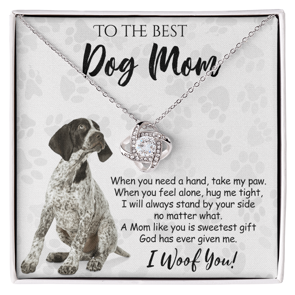 To The Best Dog Mom Love Knot Necklace From Daughter Mother's Day Necklace, German Shorthaired Pointer Love Knot Pendant, Jewelry Gift For Women, Dog Lovers German Shorthaired Pointer Gift Necklace