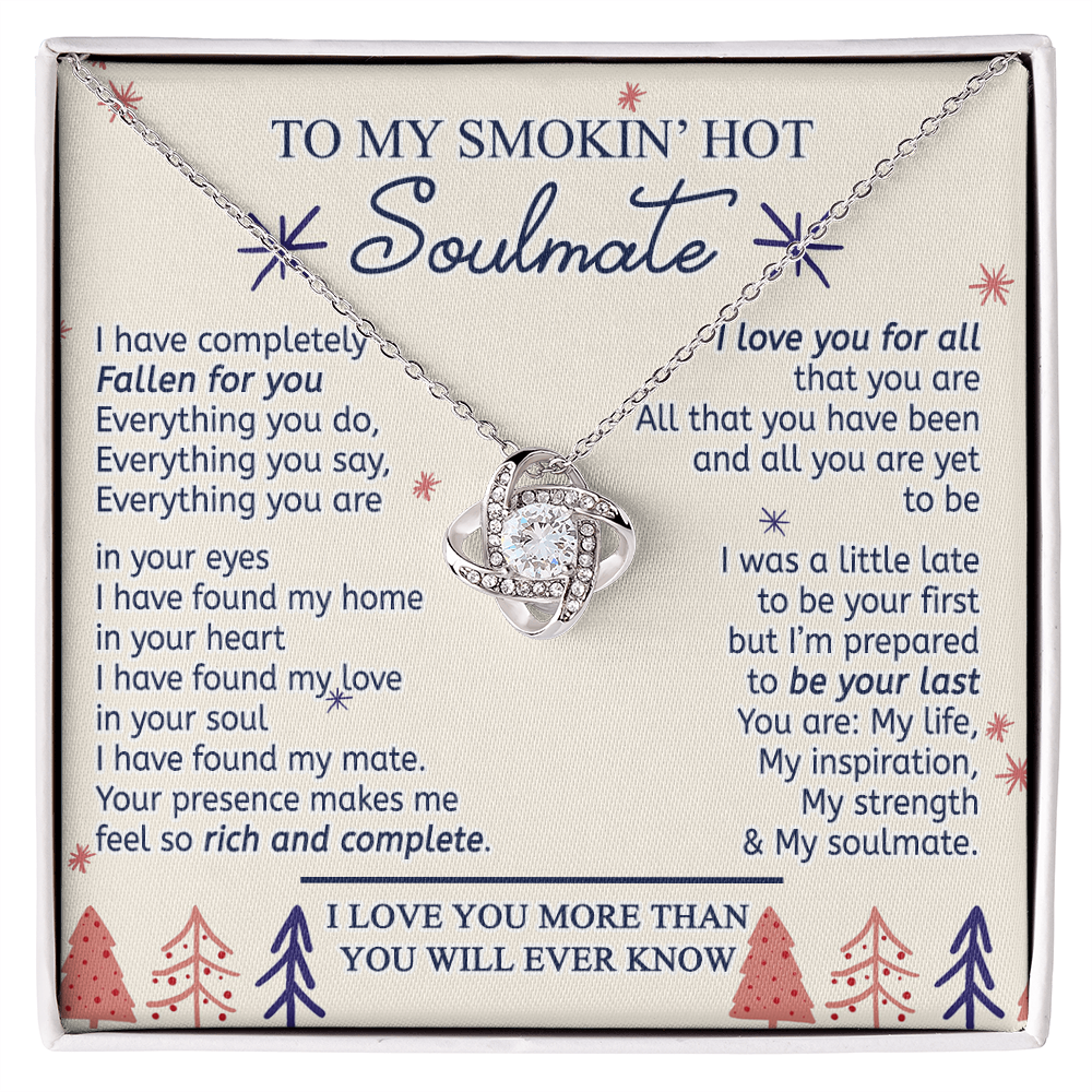To My Smokin' Hot Soulmate Necklace From Husband, Boyfriend Gift On Birthday Christmas Jewelry Gifts For My Wife Personalized Gift Present Pendant for Future Wife Soulmate Girlfriend My Love