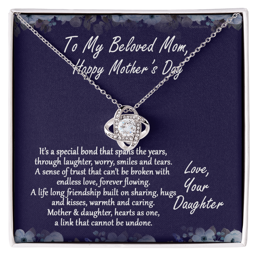 Beloved Mom Gift Necklace, Happy Mother's Day Necklace Gift For Mom, To My Beloved Mom Love Knot Necklace From Daughter And Mother Pendant, It's A Special Bond Necklace Gift For Mom, Jewelry Gift