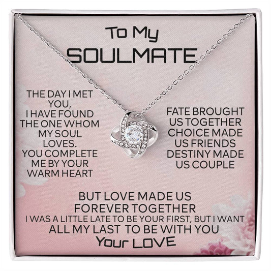 To My Soulmate Love Knot Necklace From Your Love, Husband To Wife, Girlfriend, Soulmate Gift Love Knot Pendant On Valentines Day Christmas for Her Romantic My Soul Loves Jewelry Gift For Women