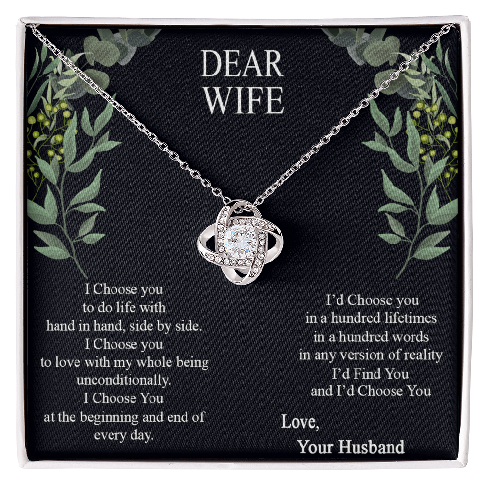 Dear Wife Necklace From Husband, Love Your Husband Necklace Gift For Wife, I Choose Gift Necklace, To My Wife Necklace Gift From Husband Love Knot Necklace Gift For Wife, Soulmate Gift Necklace
