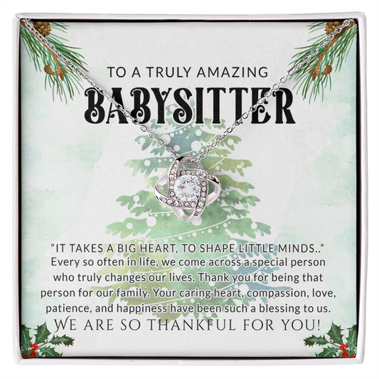 Babysitter Gift Necklace, To A Truly Amazing Babysitter Love Knot Necklace From Family, Thankful For You Gift Necklace, Christmas Babysitter Gift, Appreciation Gift for Babysitter Love Knot Pendant
