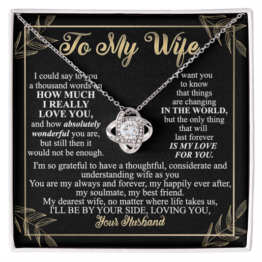 Wife Necklace Gift From Husband To My Wife Love Knot Pendant Valentines Day Anniversary Jewelry with Message Card and Gift Box Gift for Wife, Jewelry Gift For Women, Necklace Gift Set for Wife