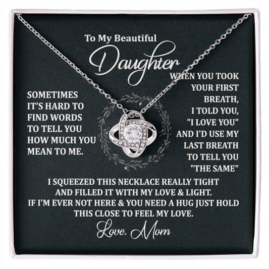 To My Beautiful Daughter Necklace Gift From Mom To Daughter, The Love Knot Necklace, Graduation Gift, Birthday Gift, Mothers Day Jewelry Birthday Gift For Daughter, Mother And Daughter Gift Jewelry
