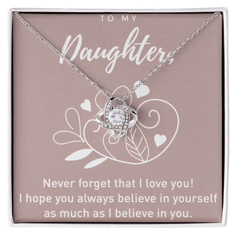 To My Daughter Gift Necklace From Dad, Never Forget That I Love You I Hope You Believe in Yourself Pendant, Daughter Pendant Necklaces, Father Daughter From Dad On Birthday, Christmas, Anniversary