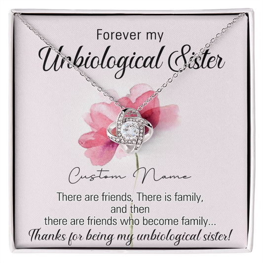 To My Unbiological Sister Love Knot Necklace for Soul Sister, Personalized Gift Necklace Gift For Sister, for Big Little Sorority Sister in Law Necklace for Sister Gift Tribe Jewelry Gift for Sisters
