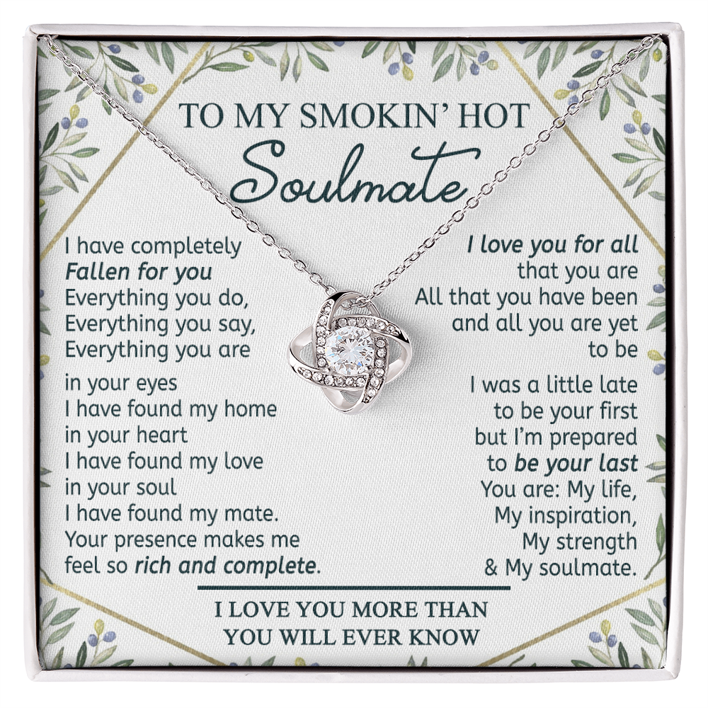 To My Smokin' Hot Soulmate Necklace From Husband, Jewelry Gifts For Women, My Wife Fallen For You Love Knot Pendant Gift For Soulmate, Personalized Gift Necklace for Future Wife Soulmate Gift