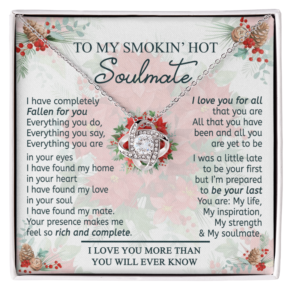 To My Smokin' Hot Soulmate Necklace From Husband, Jewelry Gifts For Women, My Wife Love You All Love Knot Pendant Gift For Soulmate, Personalized Gift Necklace for Future Wife Soulmate Gift