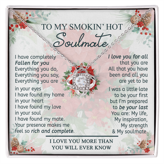 To My Smokin' Hot Soulmate Necklace From Husband, Jewelry Gifts For Women, My Wife Love You All Love Knot Pendant Gift For Soulmate, Personalized Gift Necklace for Future Wife Soulmate Gift