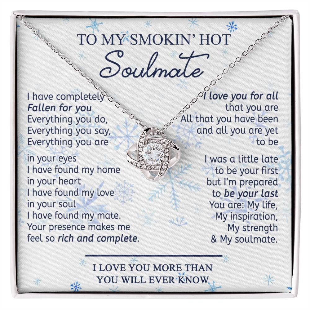 14k White Gold To My Soulmate Necklace Gift From Husband, Boyfriend For Her, Soulmate Gift Necklace for Wife, Smokin's Hot Soulmate Pendant Beautiful To My Wife Love Knot Pendant Necklace Gift