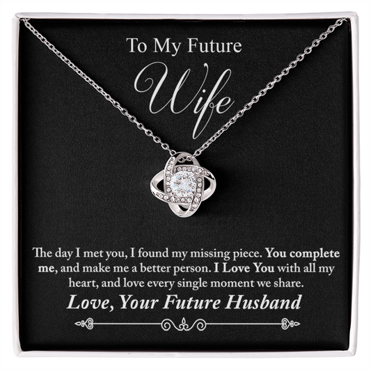 To My Future Wife Love Knots Necklace From Husband, Birthday Gift For Wife, Soulmate Gift Pendant Fiance Gift Necklace, Husband To Future Wife Gift Love Knot Pendant, Future Wife Gift Necklace