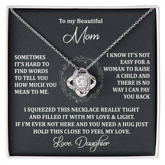 To My Beautiful Mom Necklace Gift From Daughter, Jewelry For Women Pay you Back